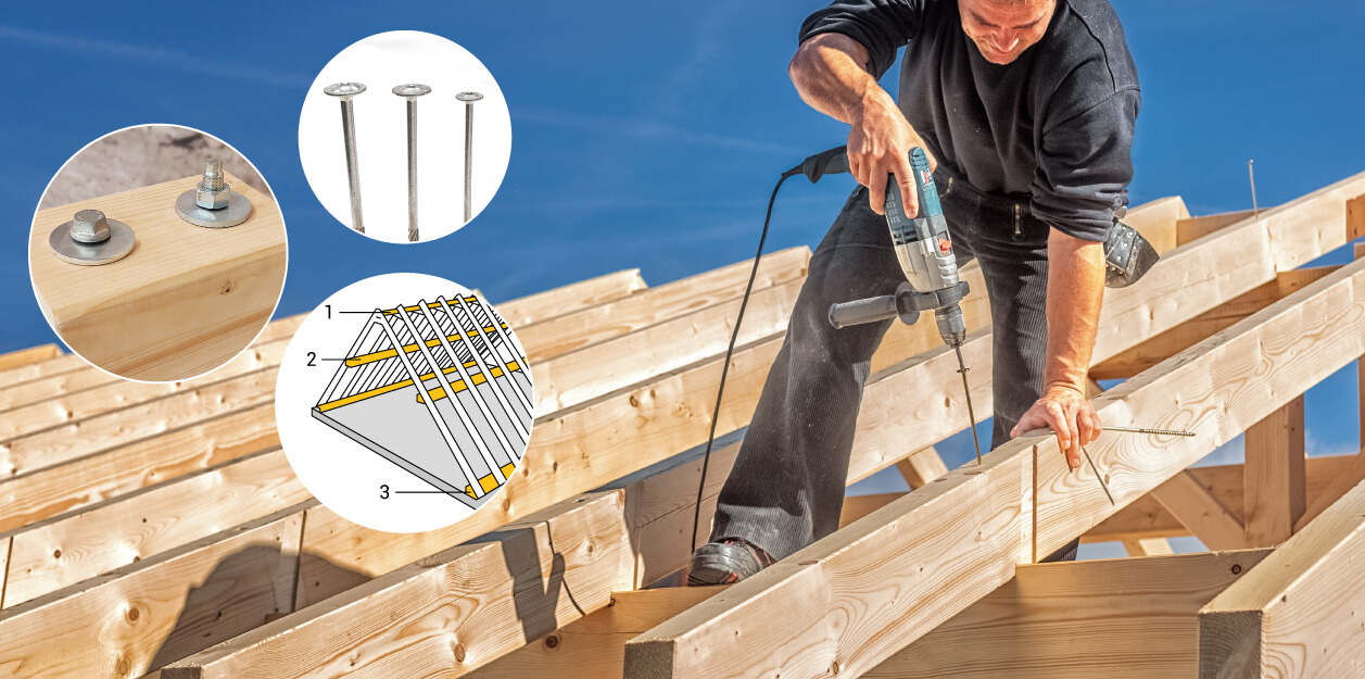 Metallanker und Holzbauschrauben mit großer Scheibe für Pfetten- und Sparrendachkonstruktionen